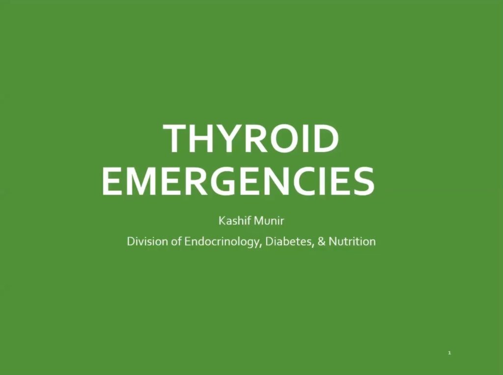 Munir – Thyroid Emergencies