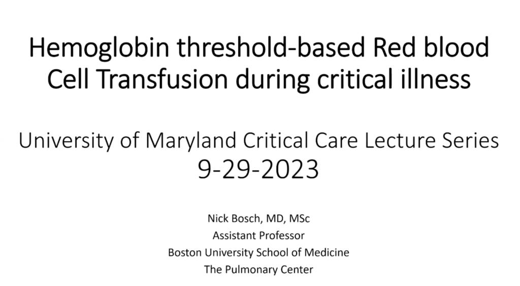 Bosch – Hemoglobin threshold-based RBC Transfusion during critical illness